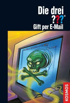 Gift per E-Mail / Die drei Fragezeichen Bd.104 (eBook, ePUB) - Nevis, Ben