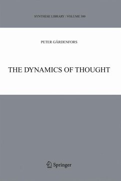 The Dynamics of Thought (eBook, PDF) - Gardenfors, Peter