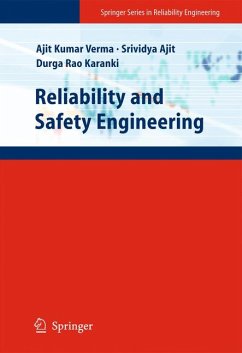 Reliability and Safety Engineering (eBook, PDF) - Verma, Ajit Kumar; Ajit, Srividya; Karanki, Durga Rao