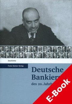 Deutsche Bankiers des 20. Jahrhunderts (eBook, PDF)