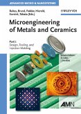 Microengineering of Metals and Ceramics (eBook, PDF)