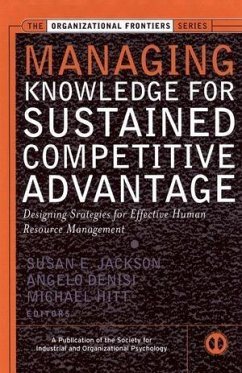 Managing Knowledge for Sustained Competitive Advantage (eBook, PDF)