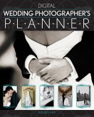 Digital Wedding Photographer's Planner (eBook, ePUB)