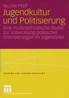 Jugendkultur und Politisierung (eBook, PDF) - Pfaff, Nicolle