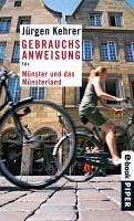 Gebrauchsanweisung für Münster und das Münsterland (eBook, ePUB) - Kehrer, Jürgen