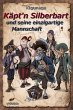 Käpt'n Silberbart und seine... - Bild 1
