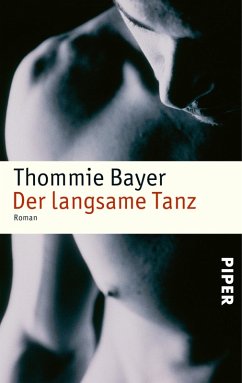 Der langsame Tanz (eBook, ePUB) - Bayer, Thommie