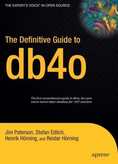 The Definitive Guide to db4o (eBook, PDF) - Paterson, Jim; Edlich, Stefan