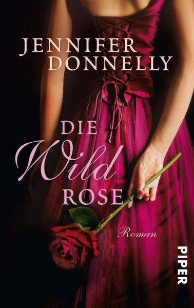 Die Wildrose / Rosentrilogie Bd.3 (eBook, ePUB)