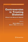 Controversies in Treating Diabetes (eBook, PDF)
