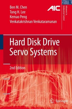 Hard Disk Drive Servo Systems (eBook, PDF) - Chen, Ben M.; Lee, Tong Heng; Peng, Kemao; Venkataramanan, Venkatakrishnan