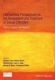 International Perspectives on the Assessment and Treatment of Sexual Offenders (eBook, PDF)