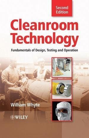 Cleanroom Technology (eBook, ePUB) Cleanroom Technology (eBook, ePUB)