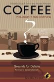 Coffee - Philosophy for Everyone (eBook, PDF)