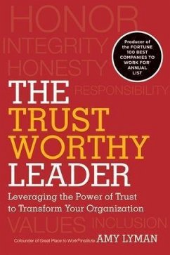 The Trustworthy Leader (eBook, PDF) - Lyman, Amy; Adler, Hal