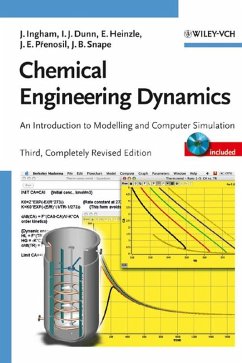 Chemical Engineering Dynamics (eBook, PDF) - Ingham, John; Dunn, Irving J.; Heinzle, Elmar; Prenosil, Jiri E.; Snape, Jonathan B.