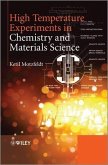 High Temperature Experiments in Chemistry and Materials Science (eBook, ePUB)