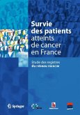 Survie des patients atteints de cancer en France (eBook, PDF)