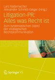 Litigation-PR: Alles was Recht ist (eBook, PDF)