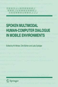 Spoken Multimodal Human-Computer Dialogue in Mobile Environments (eBook, PDF)