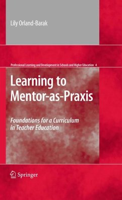 Learning to Mentor-as-Praxis (eBook, PDF) - Orland-Barak, Lily