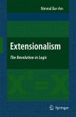 Extensionalism: The Revolution in Logic (eBook, PDF)