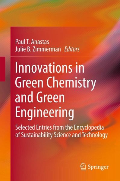 Innovations in Green Chemistry and Green Engineering (eBook, PDF)