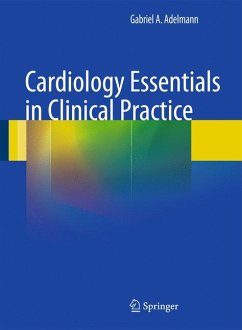 Cardiology Essentials in Clinical Practice (eBook, PDF) - Adelmann, Gabriel A.