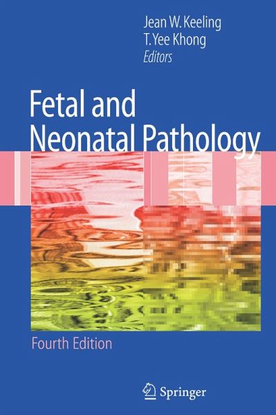 Fetal and Neonatal Pathology (eBook, PDF) Fetal and Neonatal Pathology (eBook, PDF)