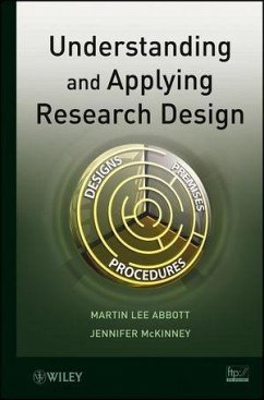 Understanding and Applying Research Design (eBook, ePUB) - Abbott, Martin Lee; Mckinney, Jennifer