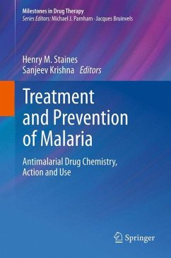Treatment and Prevention of Malaria (eBook, PDF)