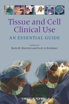 Tissue and Cell Clinical Use (eBook, PDF)