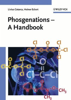 Phosgenations - A Handbook (eBook, PDF) - Cotarca, Livius; Eckert, Heiner
