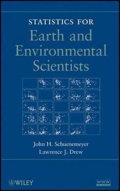 Statistics for Earth and Environmental Scientists (eBook, ePUB) - Schuenemeyer, John H.; Drew, Lawrence J.