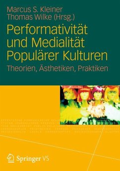 Performativität und Medialität Populärer Kulturen (eBook, PDF)