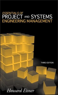 Essentials of Project and Systems Engineering Management (eBook, ePUB) - Eisner, Howard