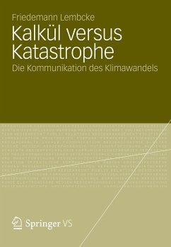 Kalkül versus Katastrophe (eBook, PDF) - Lembcke, Friedemann