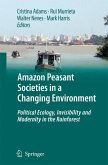 Amazon Peasant Societies in a Changing Environment (eBook, PDF)
