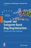 Enzyme- and Transporter-Based Drug-Drug Interactions (eBook, PDF)