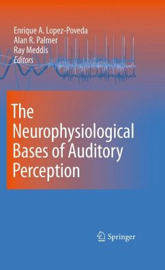 The Neurophysiological Bases of Auditory Perception (eBook, PDF)