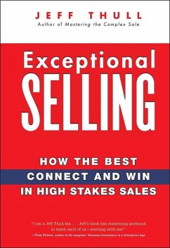 Exceptional Selling (eBook, ePUB) - Thull, Jeff