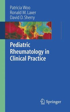 Pediatric Rheumatology in Clinical Practice (eBook, PDF) - Woo, Patricia; Laxer, Ronald M.; Sherry, David D.