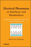 Electrical Phenomena at Interfaces and Biointerfaces (eBook, ePUB)