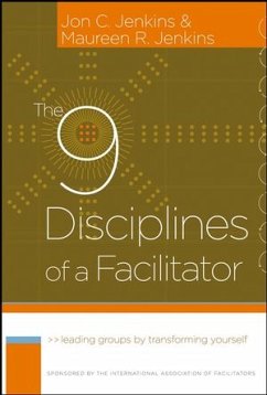 The 9 Disciplines of a Facilitator (eBook, PDF) - Jenkins, Jon; Jenkins, Maureen