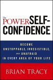 The Power of Self-Confidence (eBook, ePUB)