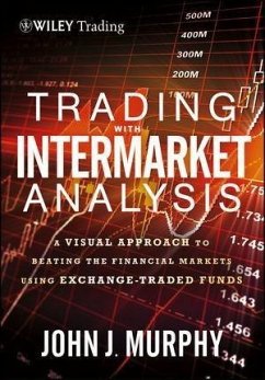 Trading with Intermarket Analysis (eBook, PDF) - Murphy, John J.