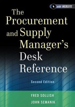 The Procurement and Supply Manager's Desk Reference (eBook, ePUB) - Sollish, Fred; Semanik, John