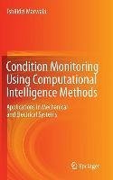 Condition Monitoring Using Computational Intelligence Methods (eBook, PDF) - Marwala, Tshilidzi
