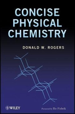 Concise Physical Chemistry (eBook, ePUB) - Rogers, Donald W.