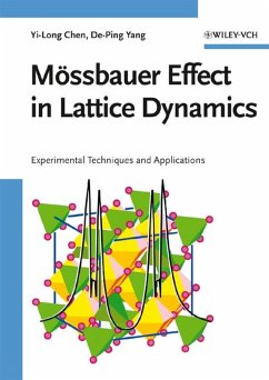 Mössbauer Effect in Lattice Dynamics (eBook, PDF) - Chen, Yi-Long; Yang, De-Ping